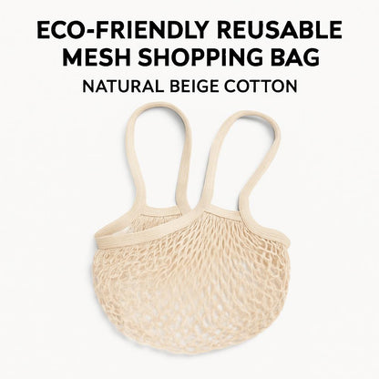 Eco-Friendly Reusable Mesh Shopping Bag - Natural Beige Cotton