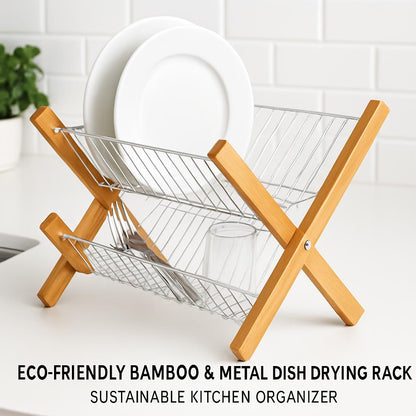 Eco-Friendly Bamboo & Metal Dish Drying Rack - Sustainable Kitchen Organizer