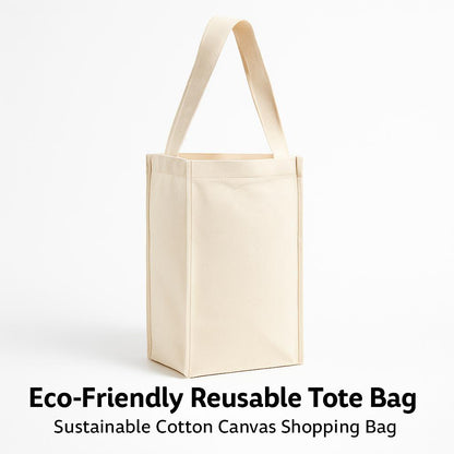 Eco-Friendly Reusable Tote Bag - Sustainable Cotton Canvas Shopping Bag
